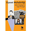 Siyaset Muhabirlii kr Kkahin mge kitabevi