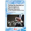Trkiye`de Mesleki ve Teknik Eitimin Mevcut Durumu Pegem Yaynlar