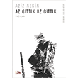 Az Gittik Uz Gittik Nesin Yaynlar