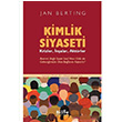 Kimlik Siyaseti Jan Berting Bilge kltr Sanat