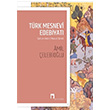 Trk Mesnevi Edebiyat Amil elebiolu Dergah Yaynlar