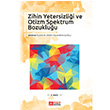 Zihin Yetersizlii ve Otizm Spektrum Bozukluu Pegem Yaynlar
