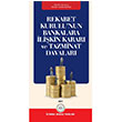 Rekabet Kurulunun Bankalara likin Karar ve Tazminat Davalar stanbul Barosu Yaynlar
