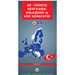 AB Trkiye Geri Kabul Anlamas ve Vize Serbestisi stanbul Barosu Yaynlar