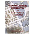stanbul Teknik niversitesi ve Mhendislik Tarihimiz T Vakf Yaynlar