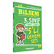 Bilsem 3. Snf Tamam zml 5` li Deneme Seti Zeki ocuk Yaynlar