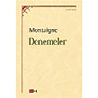 Denemeler Montaigne Tutku Yaynevi