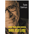 Fao Aalara Kar Birleelim! lyas Salman leri Yaynlar