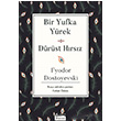 Bir Yufka Yrek Drst Hrsz  Fyodor Dostoyevski Koridor Yaynclk