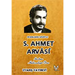 Aydnlarn Gzyle S.Ahmet Arvasi Hdavendigar Onur Uyan Yaynevi