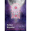 Rehber Ryalar Ruhun Kendine Yapt Sonsuz Yolculuk Ik Eli Uyan Yaynevi