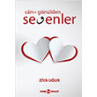 Can  Gnlden Sevenler Ziya Uur Uyan Yaynevi