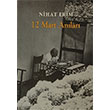 12 Mart Anlar Nihat Erim Yap Kredi Yaynlar