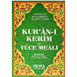 Kuran Kerim ve Yce Meali Cami Boy Seda Yaynlar