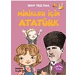 Minikler in Atatrk Serap Yeiltuna leri Yaynlar
