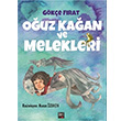 Ouz Kaan ve Melekleri Gke Frat leri Yaynlar