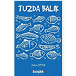 Tuzda Balk Zafer ztek Balk Yayn Grubu
