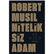 Niteliksiz Adam 1 Robert Musil Aylak Adam Kltr Sanat Yaynclk