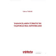 Yabanclarn Trkiye`de Tanmaz Mal Edinmeleri Gven Yarar On ki Levha Yaynlar
