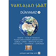 Yaklaan Saat Dnyamz 2 Tuva Yaynclk