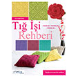 T i Rehberi Sue Whiting Tuva Yaynclk