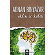Akln  Kalesi Adnan Binyazar Eksik Para Yaynlar
