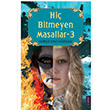 Hi Bitmeyen Masallar 3 Gke Nas Ouzlar Karina Yaynevi