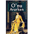 Onu Ararken Gkhan Sarbyk Karina Yaynevi