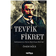 Tevfik Fikret ner Yac Telgrafhane Yaynlar