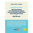Karlatrmal-Tablolu Trk Ceza Kanunu Ceza Muhakemesi Kanunu Ceza ve Gvenlik Tedbirlerinin nfaz Hakknda Kanun ve lgili Mevzuat Nur Centel Beta Yaynevi