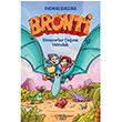 Bronti 2 Dinozorlar ana Yolculuk Thomas Brezina Masal Perest