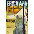 Erica Ana anakkalenin Beyaz Melei brahim Karahan C Plan Yaynlar