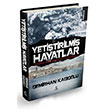 Yetitirilmi Hayatlar Demirhan Kadolu C Plan Yaynlar