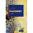 Nasl nanrz M. Fatih akr Gen Okur