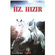 Hz. Hzr Zeynel Demir mam Rza Dergah Yaynlar
