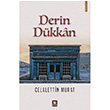 Derin Dkkan Celalettin Murat Trk edebiyat Vakf Yaynlar