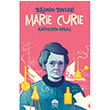 Bilimin Devleri Marie Curie Kathleen Krull Mart Gen Yaynlar