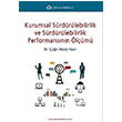 Kurumsal Srdrlebilirlik ve Srdrlebilirlik Performansnn lm Trkmen Kitabevi