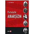 Portrelerle Anarizm A. Can Tuncay Beta Yaynevi