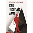 Ruhu Terbiyesiz Adam Ferhan aylman Gece Kitapl