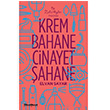 Krem Bahane Cinayet ahane Elvan Sayar Olak Yaynclk