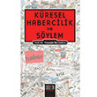 Kresel Habercilik ve Sylem Derin Yaynlar