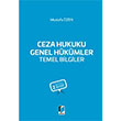 Ceza Hukuku Genel Hkmler Temel Bilgiler Mustafa zen Adalet Yaynevi