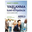 YALANMA VE LER YETKNLK Aging and Older Adulthood Joan T. Erber Nobel Yaynevi
