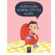 Kendi Bana Giyinmek steyen Klara Nadine Brun Cosme 1001 iek Kitaplar