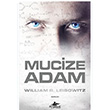 Mucize Adam William R. Leibowitz Pegasus Yaynlar
