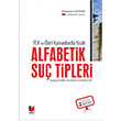 TCK ve zel Kanunlarda Yazl Alfabetik Su Tipleri Ramazan Kaymak Adalet Yaynevi