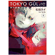 Tokyo Gul: RE 5. Cilt Sui ida Gerekli eyler Yaynclk
