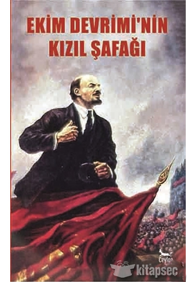 Ekim Devriminin Kzl afa Kolektif Ceylan Yaynlar
