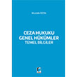 Ceza Hukuku Genel Hkmler Temel Bilgiler Mustafa zen Adalet Yaynevi